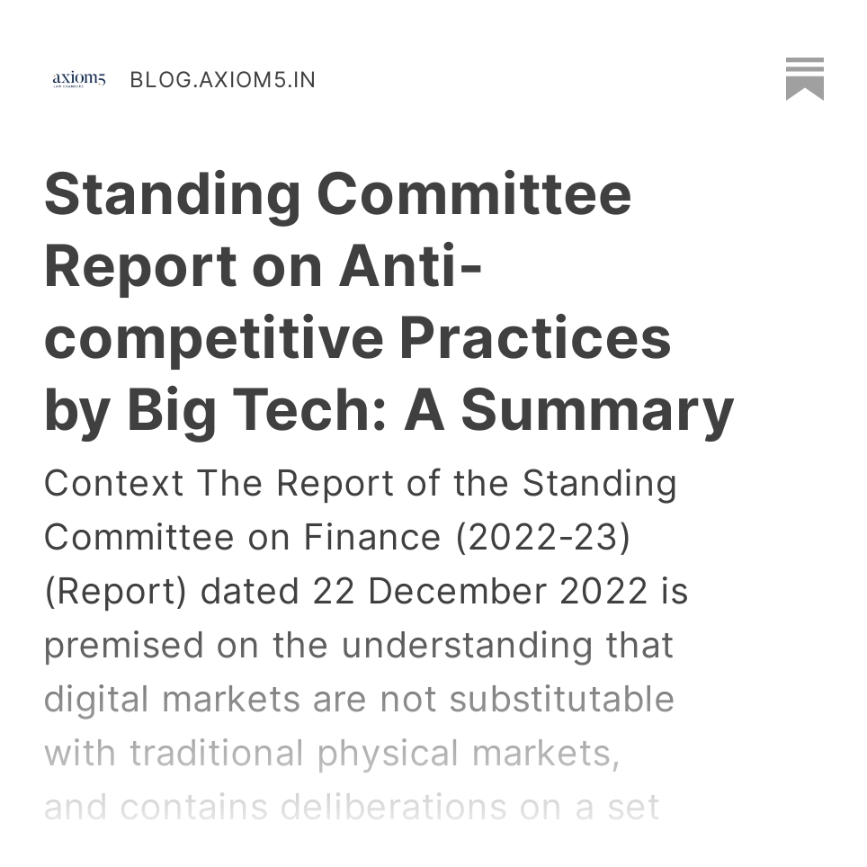 Axiom5 Blog: Standing Committee Report on anti-competitive practices by Big Tech: A summary