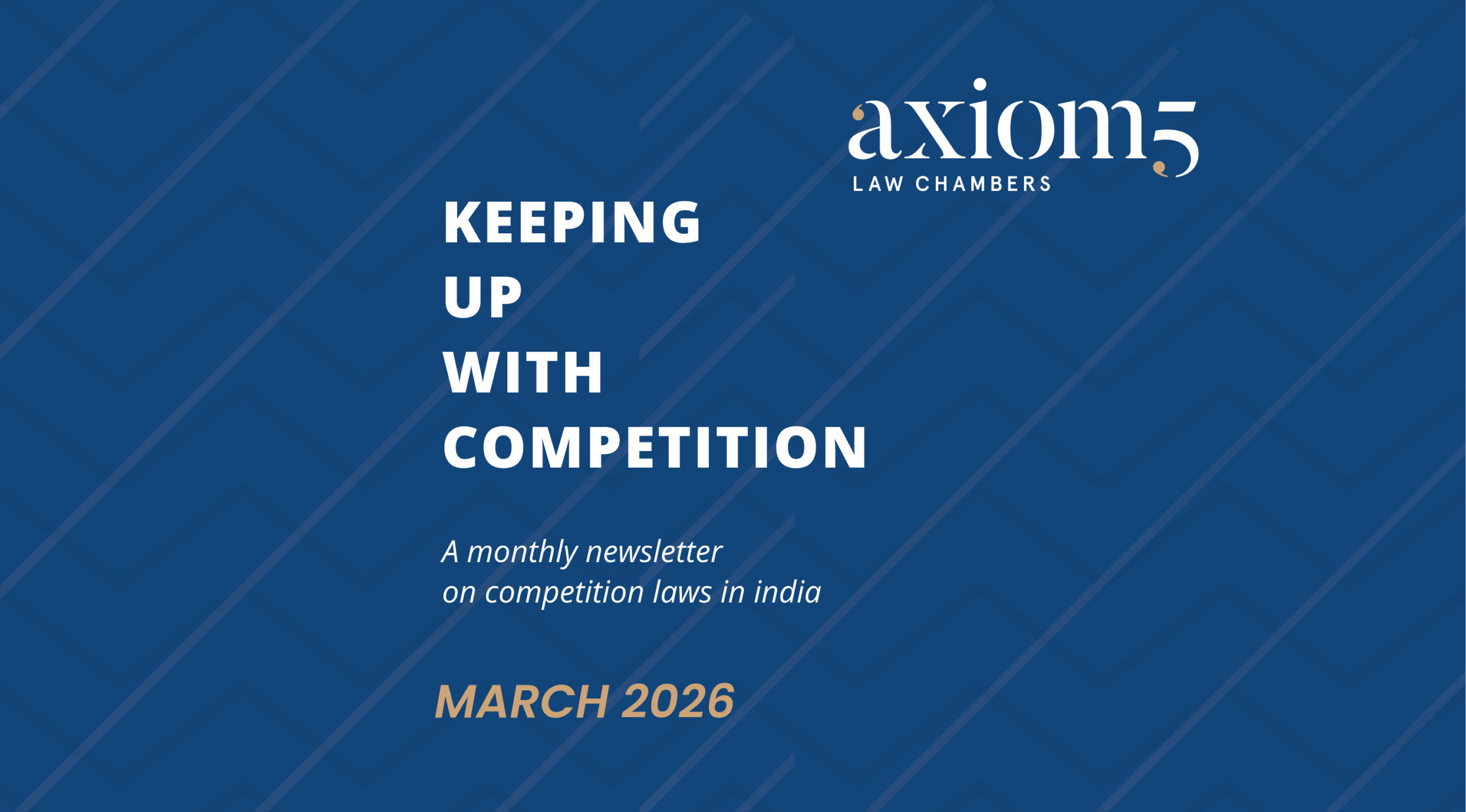 Keeping up with Competition – March 2026